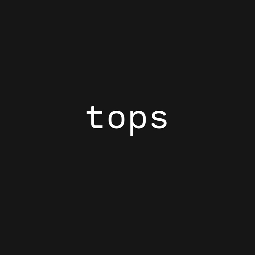 Tippity top